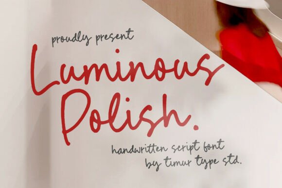 Luminous Polish: The Handwritten Script Font Redefining Authenticity in Digital Design
