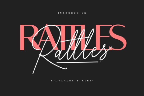 Rattles: A Dual-Personality Font That Just Works